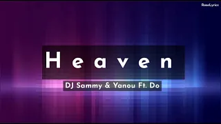 DJ Sammy & Yanou Ft. Do - Heaven (Lyric Video)