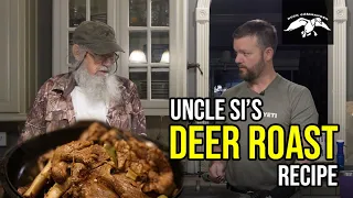 Uncle Si's Special Deer Roast Recipe