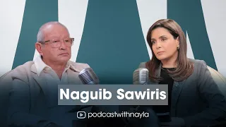 نجيب ساويرس ضيف "Podcast With Nayla": حديث عن الحياة والنجاح والسياسية
