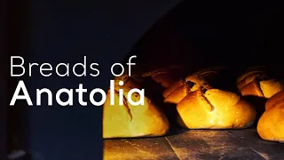 Breads of Anatolia | Go Türkiye