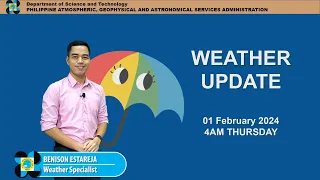 Public Weather Forecast issued at 4AM | February 01, 2024 - Thursday