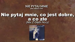 TOMEK LIPIŃSKI -  Nie pytaj mnie (Mix Z Głębi Nocy) | Album "Nie pytaj mnie" | BMG Ariola | 1994