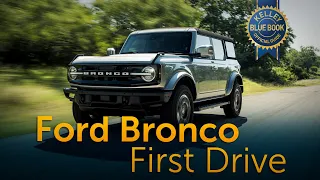 2021 Ford Bronco | First Drive