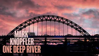 Mark Knopfler - Janine (One Deep River)