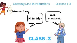 Class 3 English Unit 1 Greetings and introductions .Book 2022.Sunflower online School 2022