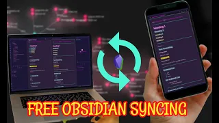 How to Sync Notes Between Obsidian Mobile & Your PC| Using Syncthing|