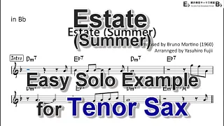 Estate (Summer) by Bruno Martino - Easy Solo Example for Tenor Sax