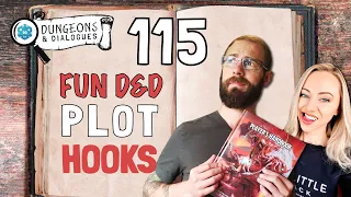 115 Fun D&D Plot Hooks | Dungeons and Dialogues