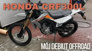 Mój pierwszy raz na OffRoad - Honda CRF300L + Ekipa