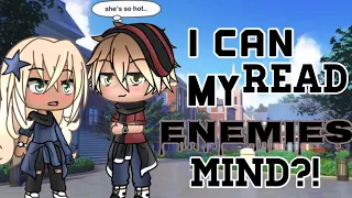 I Can Read My Enemies Mind || Gacha Life Mini Movie ||  • GLMM •