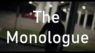 "The Monologue" 2019 Short Film