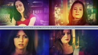 Charmed Special ''Power Of Four'' II Opening Credits [2016]