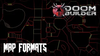 (Doom Builder) Map Formats Explained