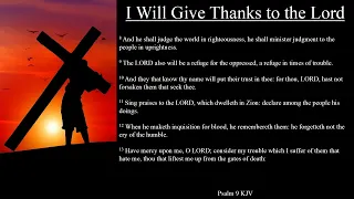 Psalm 9 KJV | I Will Give Thanks to the Lord