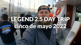 Legend Sportfishing 2.5 Day Cinco de Mayo 2022 Big Bluefin