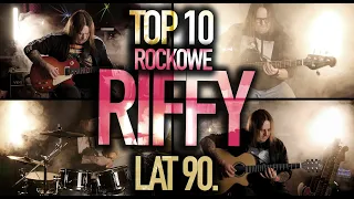 TOP 10 riffów lat 90.