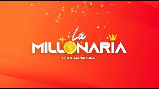 Sorteo La Millonaria 028 - 22 SEPTIEMBRE 2022