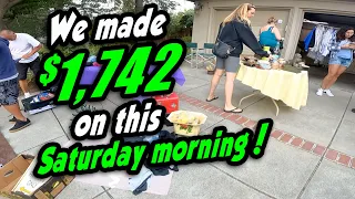 We made $1,742 in one Saturday morning picking at garage sales. Big money made in flipping items!
