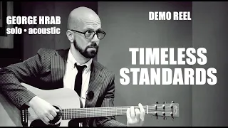 George Hrab • Solo • Acoustic : Timeless Standards