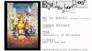 We´re back! a dinosaur´s story - Flying Forward in Time (James Horner) - best symphonic soundtrack
