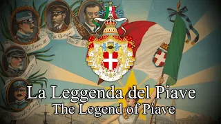 La Leggenda del Piave - Italian WW1 Patriotic Song (The Legend of Piave)