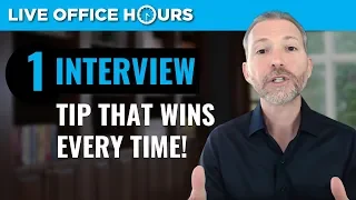 One Tip that Wins Every Job Interview: Live Office Hours: Andrew LaCivita