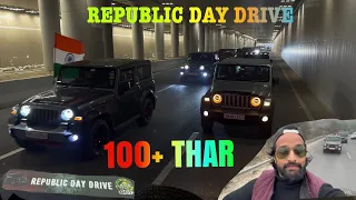 Republic Day Drive🇮🇳 | 2023 Biggest Thar Rally 100 + Thar 🫡