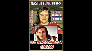 DJ RICCARDO CIONI@IL RICORDO DJ SET FULL TIME 1980 MASTER FUNK - CD AUDIO (Video by Cinzia T.)