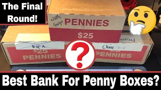 Best Bank for Penny Boxes - Bank Box Battle Round 10!