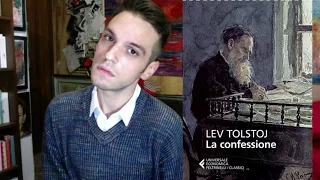 FumaCLASSICI: Lev Tolstoj - La Confessione
