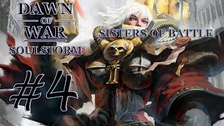 Dawn of War - Soulstorm. Part 4 - Defeating Eldar. Sisters of Battle Campaign. (Hard)