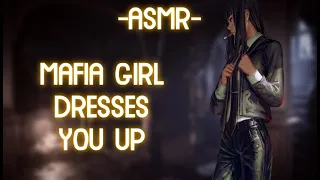 [ASMR] [ROLEPLAY] ♦mafia girl dresses you up♦ (binaural/softdom/F4A)