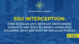 russian anti-retreat units:convicts are shot by mobilized soldiers,who are shot by regular forces