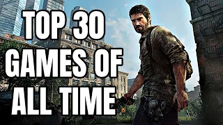 Top 30 Games of All Time (2022 Edition)