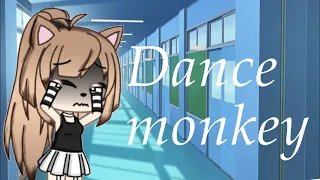 Dance monkey||Gacha life music video||Tones And I~