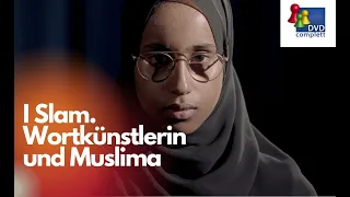 DVD complett: I Slam - Wortkünstlerin und Muslima. Eine Dokumentation gegen Vorurteile - Trailer