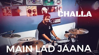 Challa Main Lad Jaana URI Song Drum Cover by Tarun Donny🔥