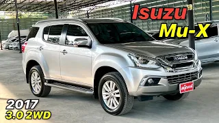 เข้าใหม่ สวยเดิม💥 Isuzu Mu-X 3.0 2WD 2017จด18 By.นุ๊ก 098-627-6826