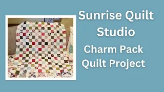 Making a Charm Pack Quilt