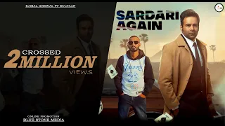 Sardari Again | Kamal Grewal | Sultaan | Bhinda Aujla | Latest Punjabi Songs 2021