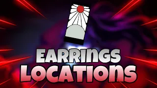Confirmed Earring Locations & Sun Breathing Requirements (Demon Slayer Burning Ashes)