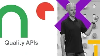 Designing Quality APIs (Cloud Next '18)