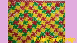 Mishing Border Design ll Tutorial ll Hand Embroidery ll