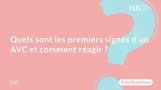 Quels sont les premiers signes d’un AVC et comment réagir ?