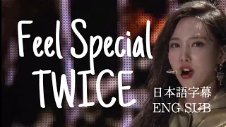 Feel Special TWICE 2019 MAMA [日本語字幕&ENG SUB]