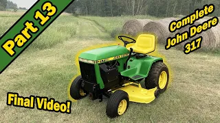 The John Deere 317 Is Finally Complete!