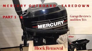 Mercury 15 hp Disassembly Part 1 of 2