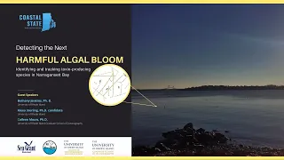 Coastal State Discussion: Detecting the Next Harmful Algal Bloom