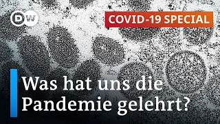 Welche neuen Erkenntnisse hat die Pandemie hervorgebracht? | COVID-19 Special