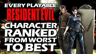 Every Playable Resident Evil Character Ranked From WORST To BEST